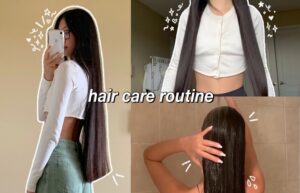Hair Care Routine